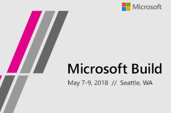 微软2018开发者大会5月7日晚开幕，你期待什么？