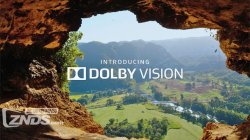 想要颠覆传统电视画面 Dolby Vision还需如何做？
